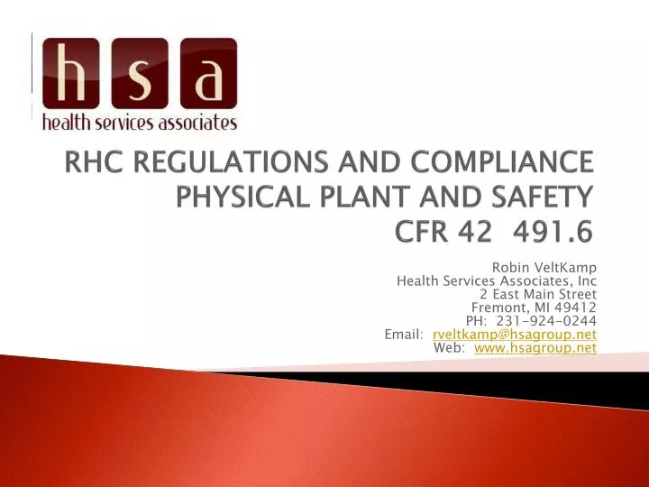 rhc regulations and compliance physical plant and safety cfr 42 491 6