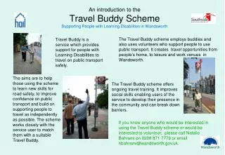 An introduction to Travel Buddy Scheme Supporting People with Learning Disabilities in Wandsworth