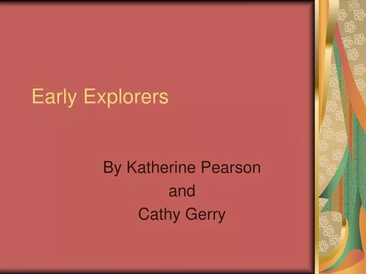 early explorers