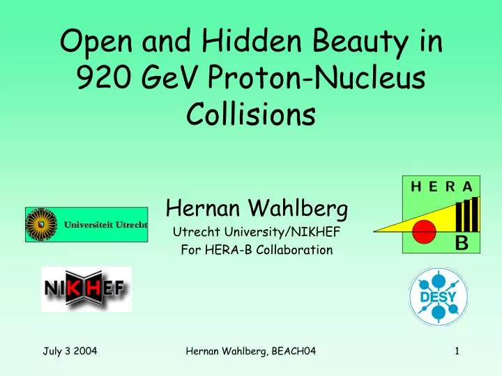 open and hidden beauty in 920 gev proton nucleus collisions