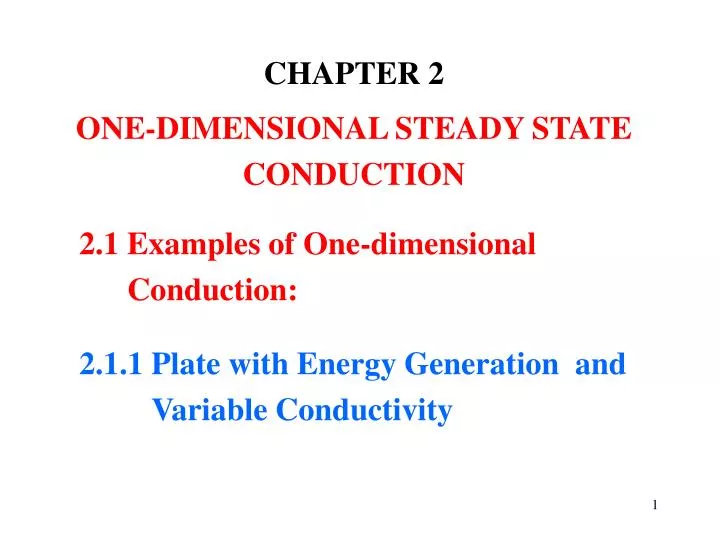 chapter 2 one dimensional steady state conduction