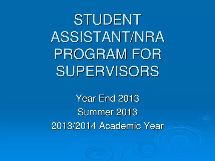 student assistant nra program for supervisors