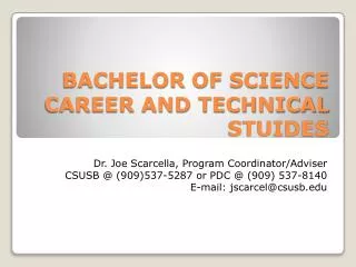 BACHELOR OF SCIENCE CAREER AND TECHNICAL STUIDES