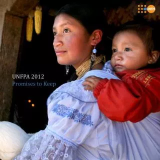 UNFPA 2012 Promises to Keep