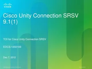 Cisco Unity Connection SRSV 9.1(1)