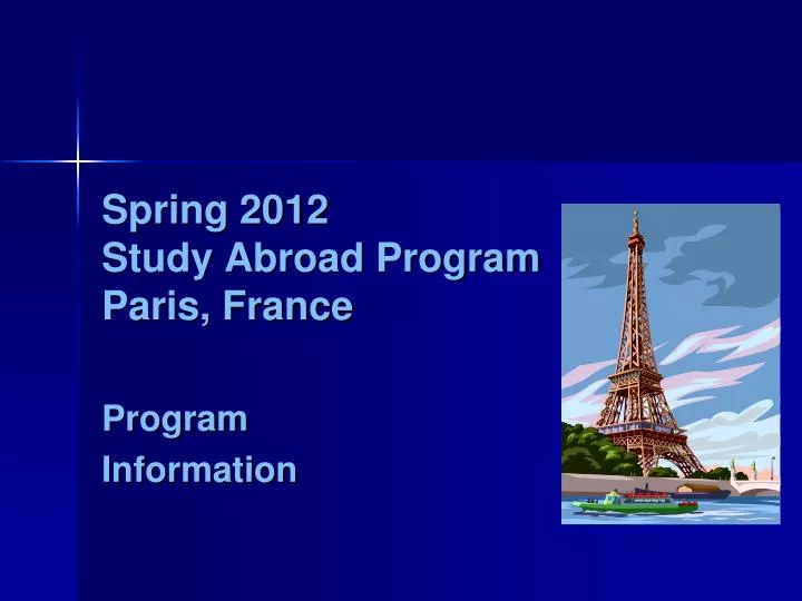 spring 2012 study abroad program paris france