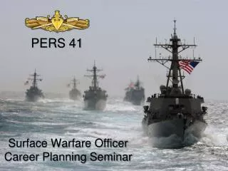 Surface Warfare Officer Career Planning Seminar