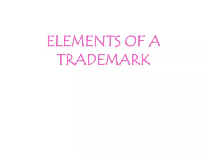 elements of a trademark