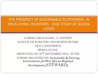 THE PROSPECT OF SUSTAINABLE ECOTOURISM IN DEVELOPING COUNTRIES: CASE STUDY OF SIERRA LEONE