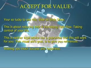 ACCEPT FOR VALUE