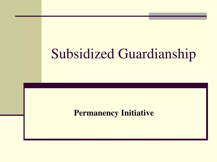 subsidized guardianship
