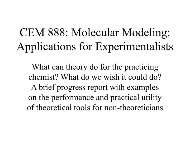 cem 888 molecular modeling applications for experimentalists