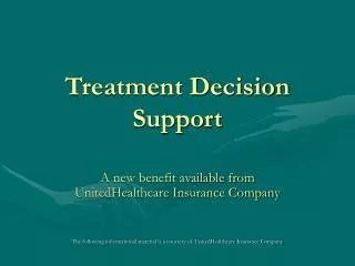 Treatment Decision Support