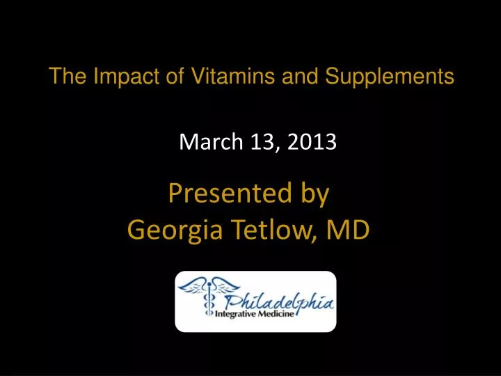 the impact of vitamins and supplements