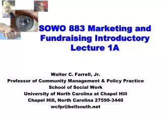 SOWO 883 Marketing and Fundraising Introductory Lecture 1A
