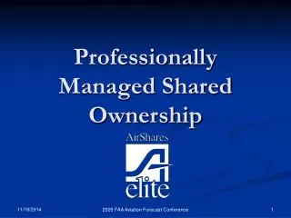 Professionally Managed Shared Ownership