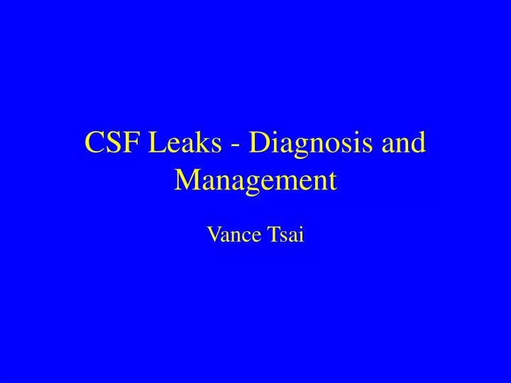 csf leaks diagnosis and management