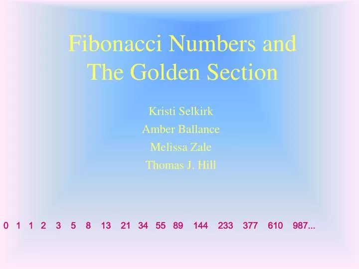 fibonacci numbers and the golden section
