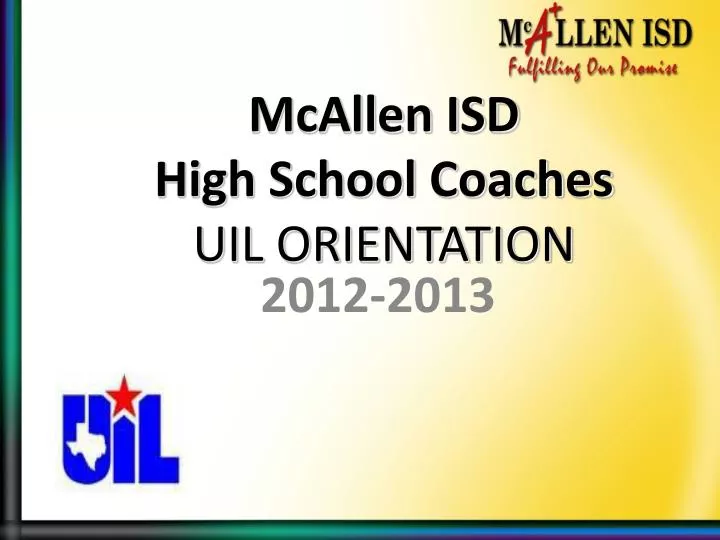 mcallen isd high school coaches uil orientation