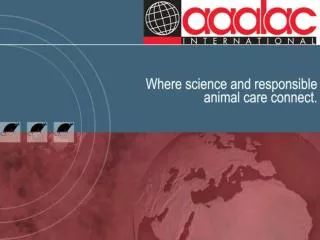 AAALAC International History, Programs and Process
