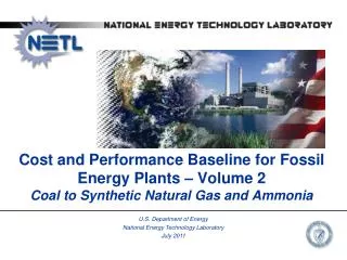 U.S. Department of Energy National Energy Technology Laboratory July 2011