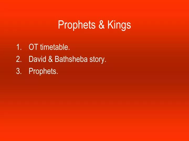 prophets kings