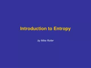 introduction to entropy
