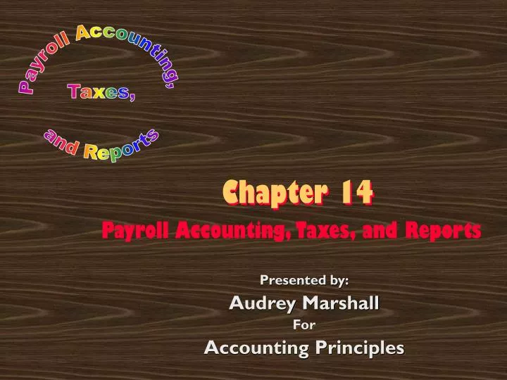 payroll accounting taxes and reports