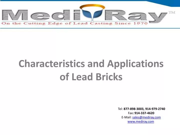c haracteristics and applications of lead b ricks