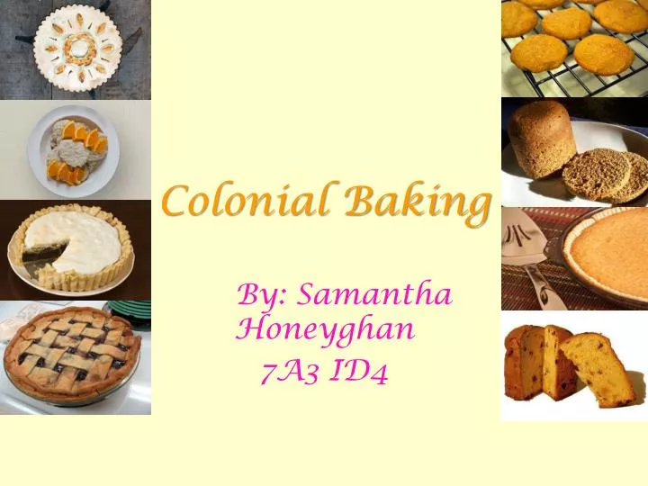 colonial baking