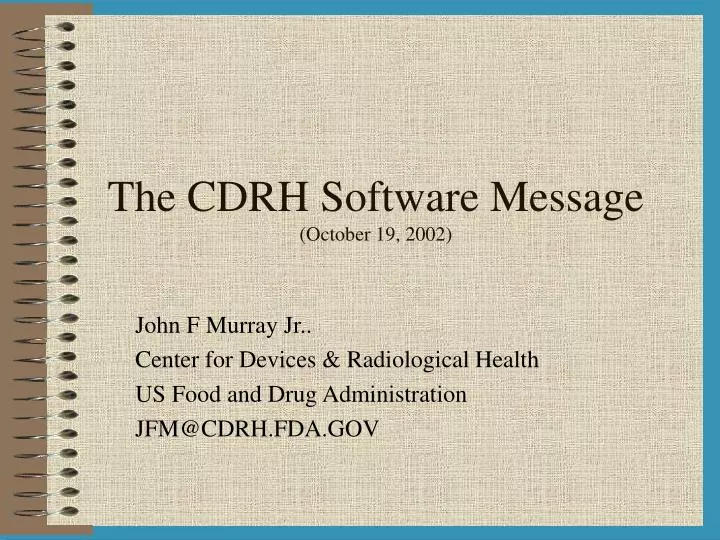 the cdrh software message october 19 2002