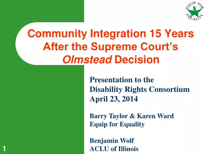 community integration 15 years after the supreme court s olmstead decision