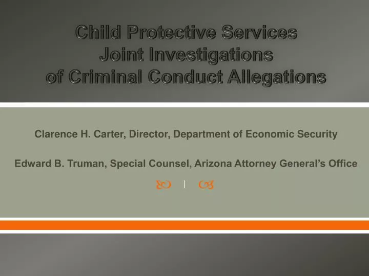 child protective services joint investigations of criminal conduct allegations