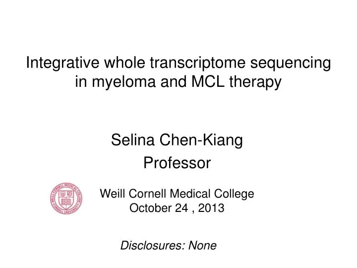 integrative whole transcriptome sequencing in myeloma and mcl therapy