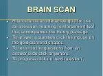 BRAIN SCAN - slide 1