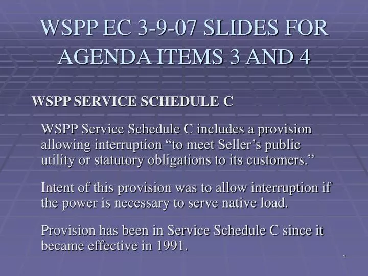 wspp ec 3 9 07 slides for agenda items 3 and 4