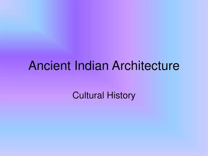ancient indian architecture