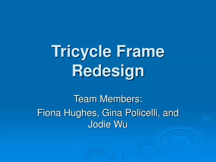 tricycle frame redesign
