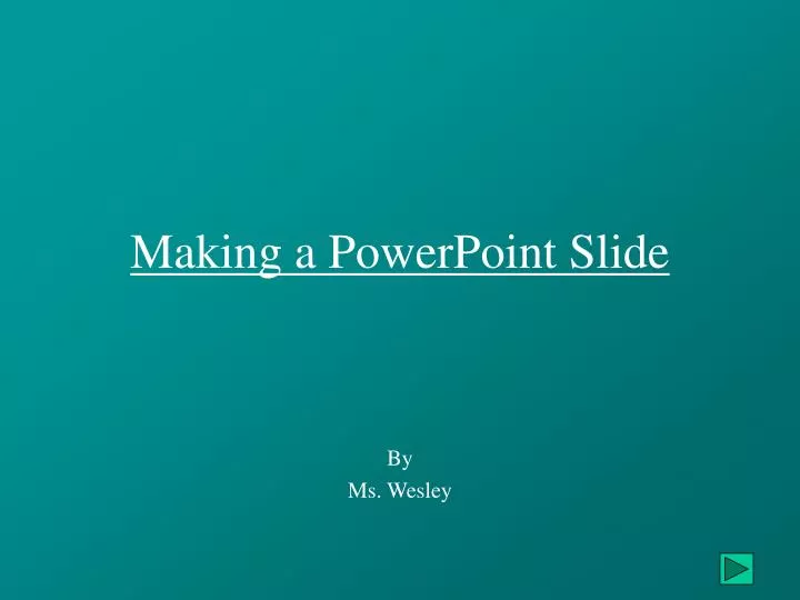 making a powerpoint slide