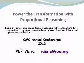 Power the Transformation with Proportional Reasoning