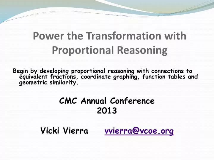 power the transformation with proportional reasoning