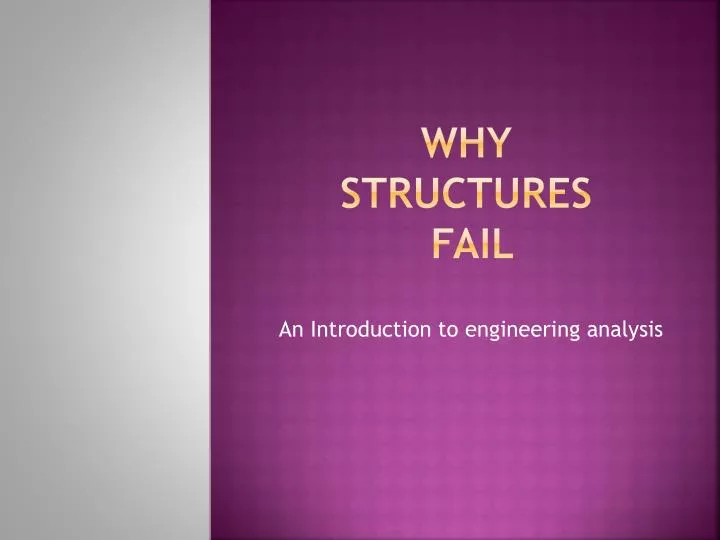why structures fail