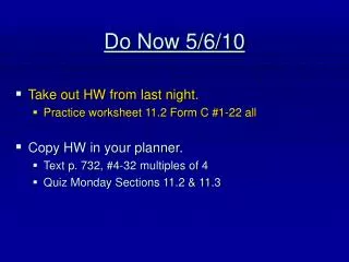 Do Now 5/6/10