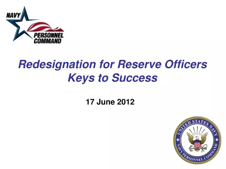 redesignation for reserve officers keys to success