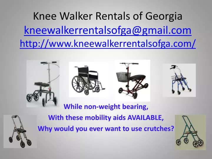 knee walker rentals of georgia kneewalkerrentalsofga@gmail com http www kneewalkerrentalsofga com