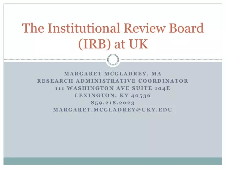 the institutional review board irb at uk