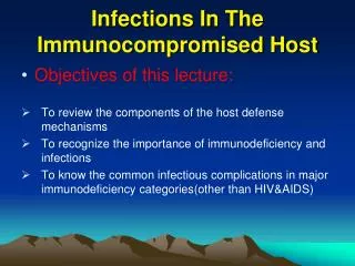 Infections In The Immunocompromised Host