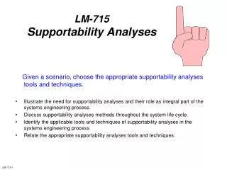 LM-715 Supportability Analyses