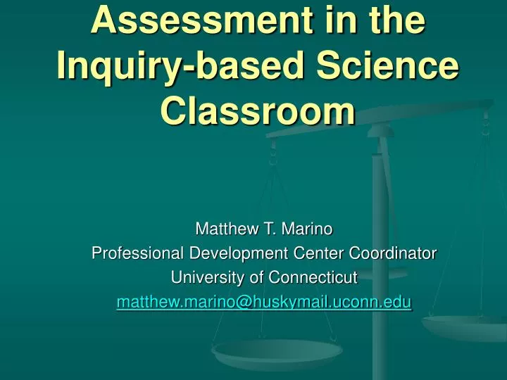 assessment in the inquiry based science classroom