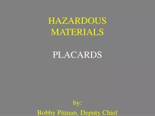 HAZARDOUS MATERIALS PLACARDS